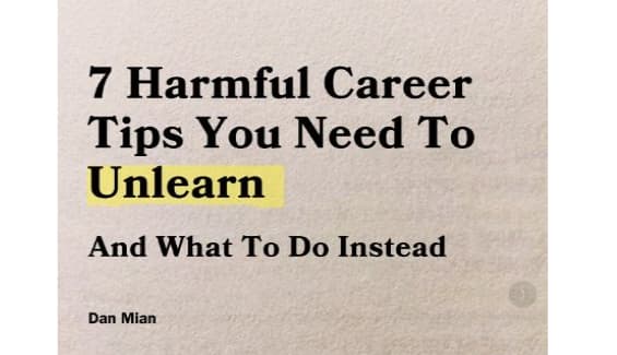 Here are 7 harmful career tips